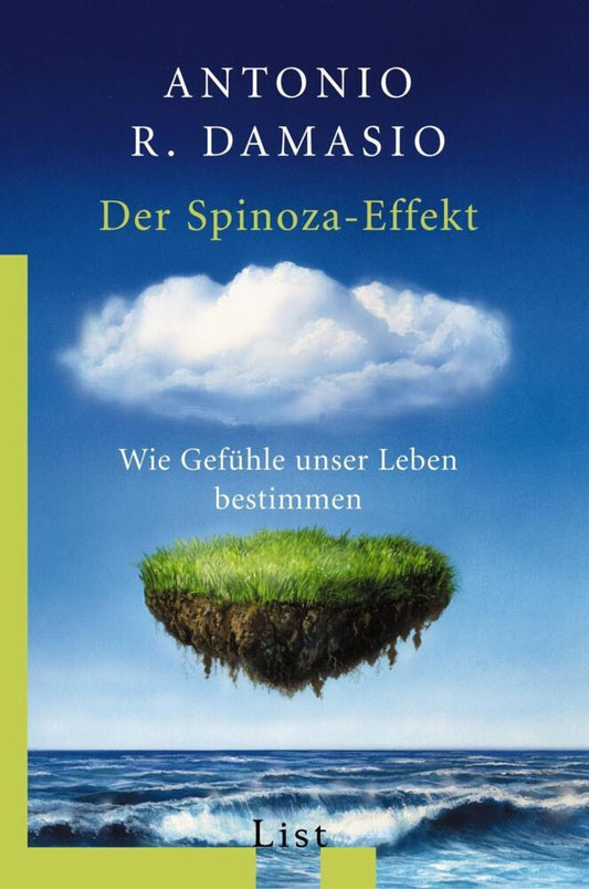 Der Spinoza-Effekt (Antonio R. Damasio)