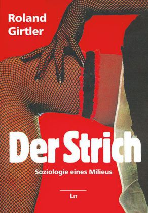 Der Strich (Roland Girtler)