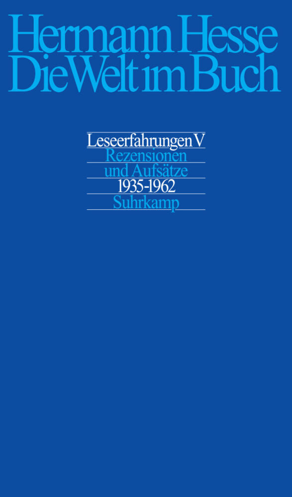 Rezensionen und Aufsätze aus den Jahren 1935-1962 (Hermann Hesse)