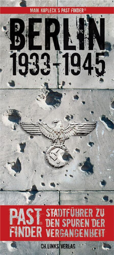 Berlin 1933-1945 (Maik Kopleck)