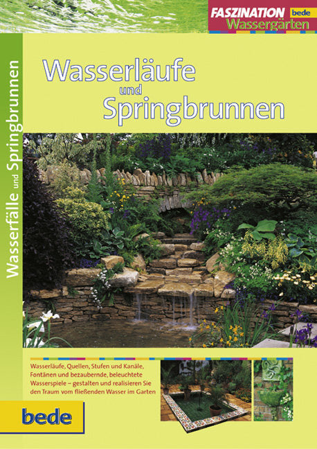 Wasserläufe und Springbrunnen (Philip Swindells)