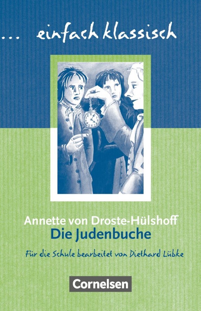 Einfach klassisch - Klassiker für ungeübte Leser/-innen (Annette Von Droste-Hülshoff)
