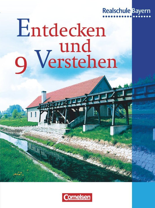 Entdecken und verstehen - Geschichtsbuch - Realschule Bayern - 9. Jahrgangsstufe (Heike Bruchertseifer)