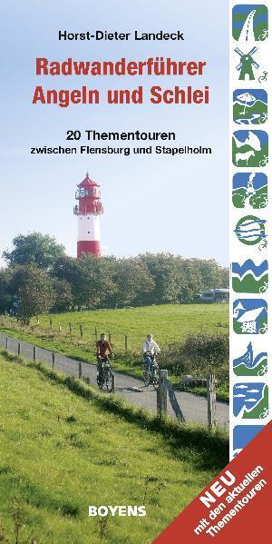 Radwanderführer Angeln und Schlei (Horst-Dieter Landeck)