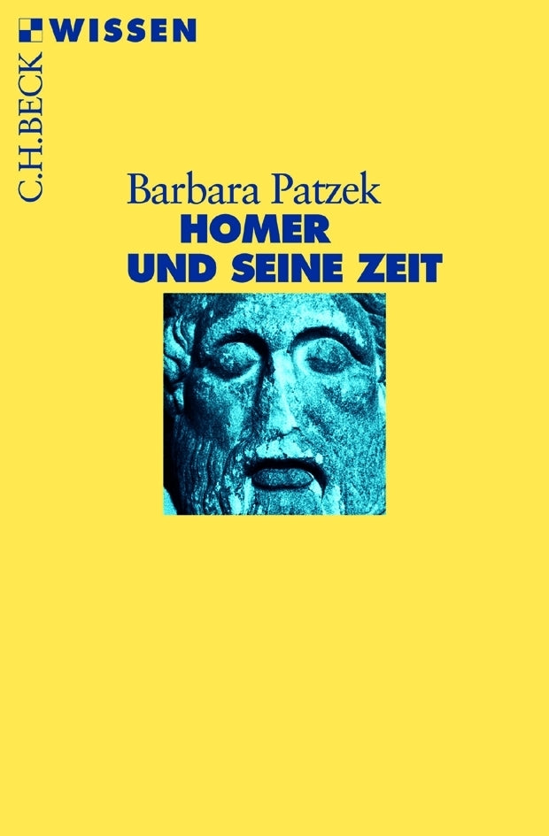 Homer und seine Zeit (Barbara Patzek)