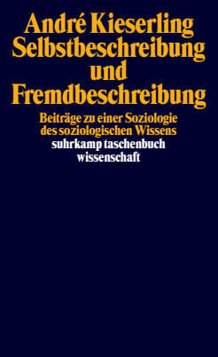 Selbstbeschreibung und Fremdbeschreibung (André Kieserling)