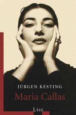Maria Callas (Jürgen Kesting)