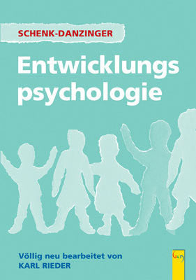 Entwicklungspsychologie (Lotte Schenk-Danzinger)