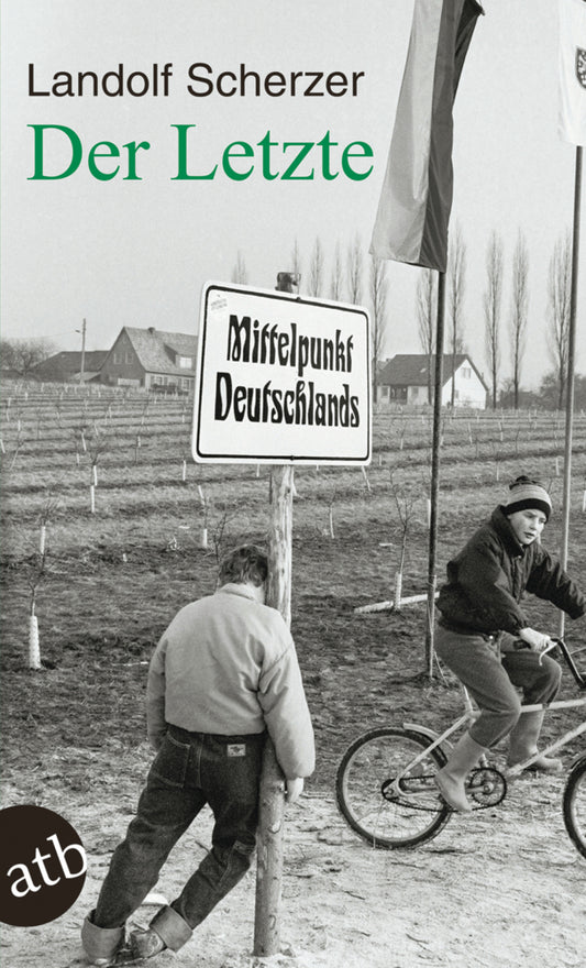 Der Letzte (Landolf Scherzer)