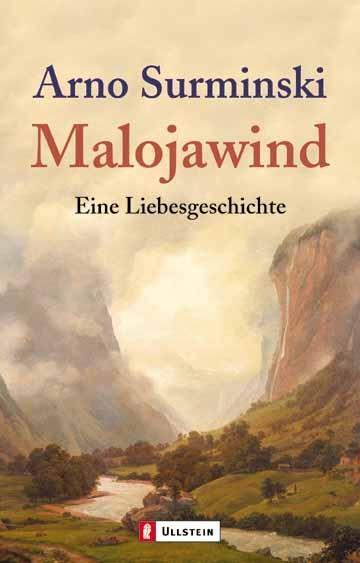 Malojawind (Arno Surminski)