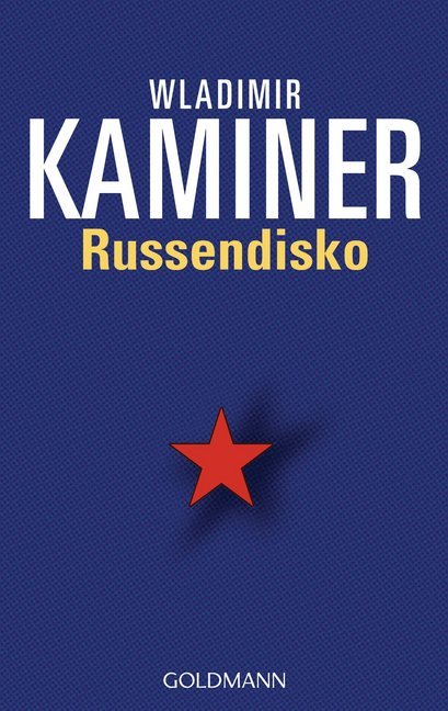 Russendisko (Wladimir Kaminer)