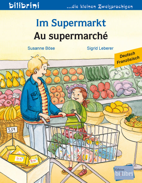 Im Supermarkt (Deutsch-Französisch) (Susanne Böse)