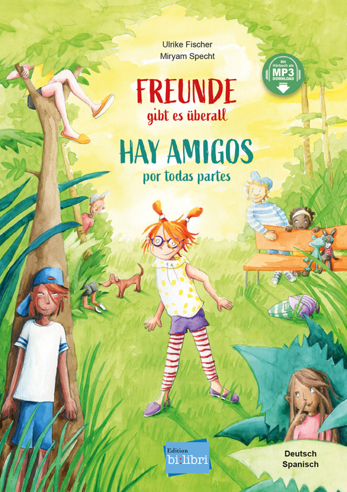 Freunde gibt es überall (Deutsch-Spanisch) (Ulrike Fischer)