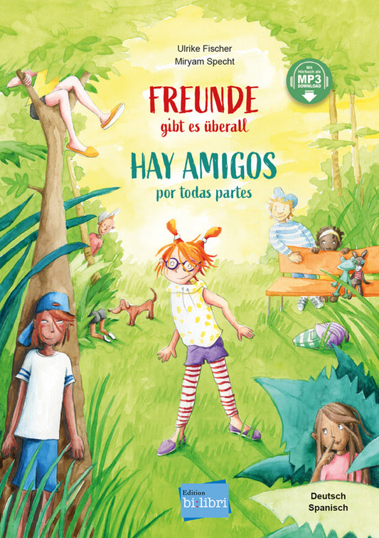 Freunde gibt es überall (Deutsch-Spanisch) (Ulrike Fischer)