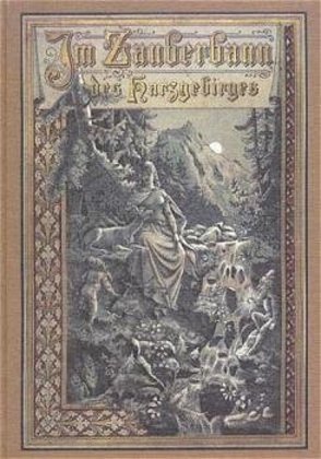 Im Zauberbann des Harzgebirges (Eva Gussek)
