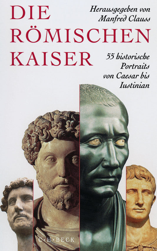 Die römischen Kaiser (Manfred Clauss)