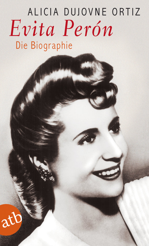 Evita Perón (Alicia Dujovne Ortíz)