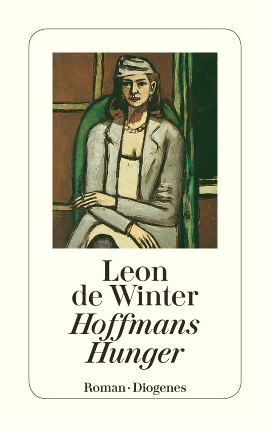 Hoffmans Hunger (Leon De Winter)