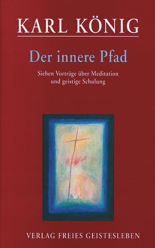 Der innere Pfad (Karl König)