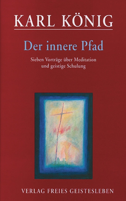 Der innere Pfad (Karl König)