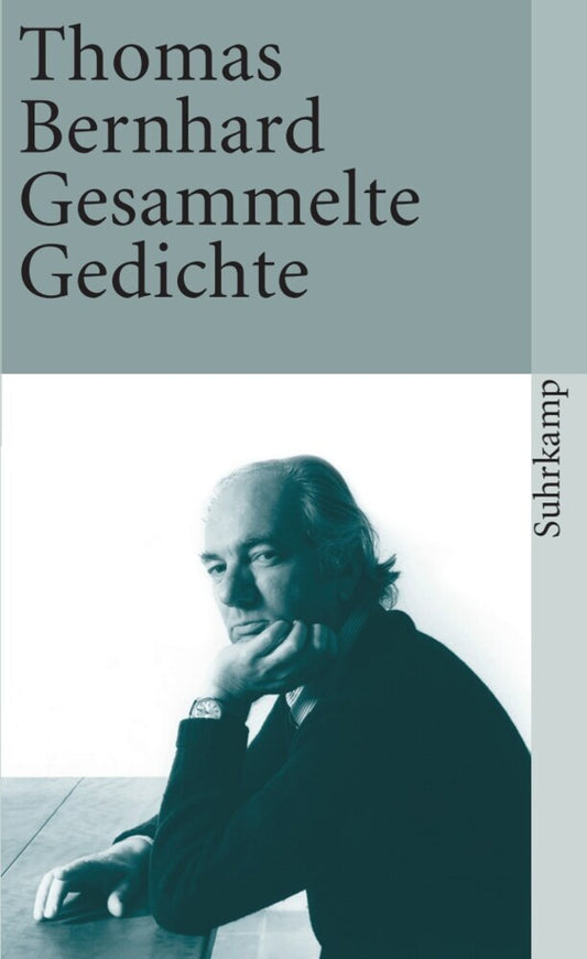 Gesammelte Gedichte (Thomas Bernhard)