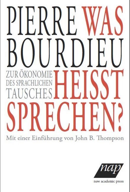Was heißt sprechen? (Pierre Bourdieu)