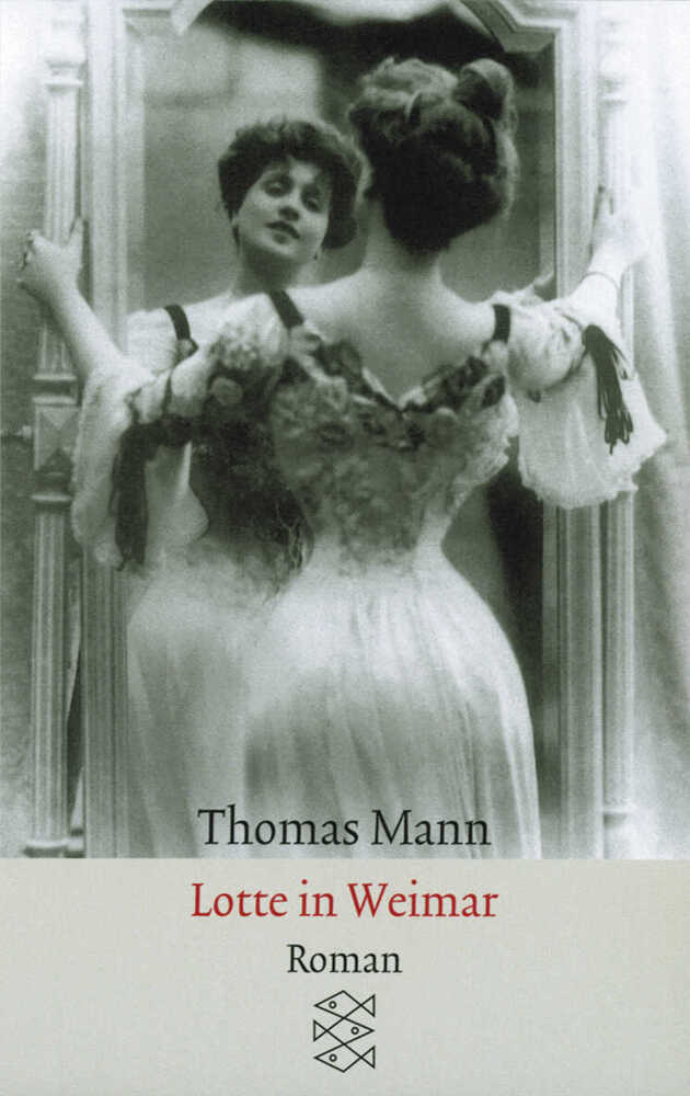 Lotte in Weimar (Thomas Mann)