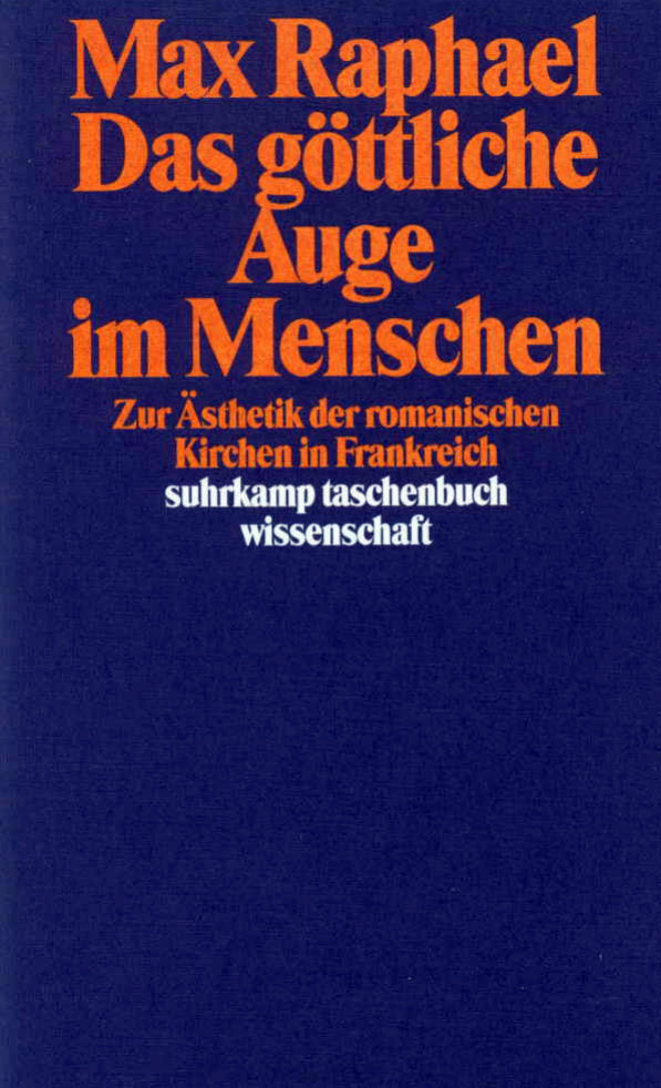 Das göttliche Auge im Menschen (Max Raphael)