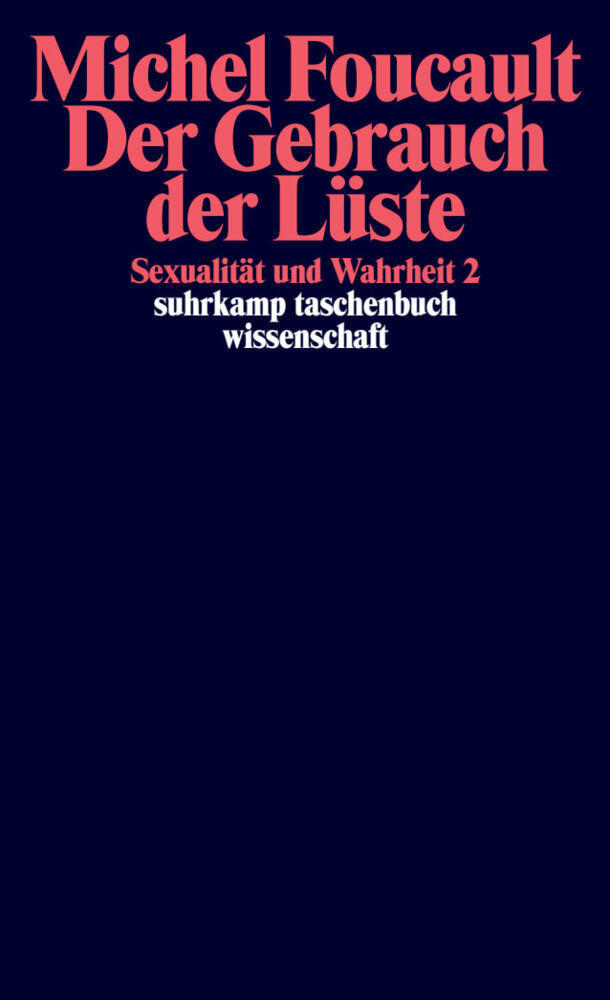 Der Gebrauch der Lüste (Michel Foucault)