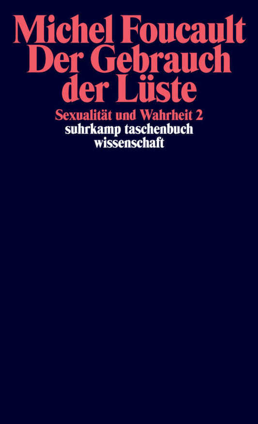 Der Gebrauch der Lüste (Michel Foucault)