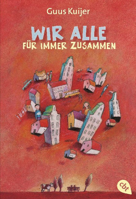 Wir alle für immer zusammen (Guus Kuijer)
