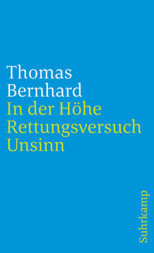 In der Höhe (Thomas Bernhard)