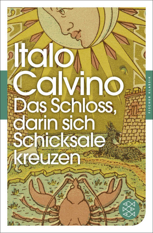 Das Schloss, darin sich Schicksale kreuzen (Italo Calvino)