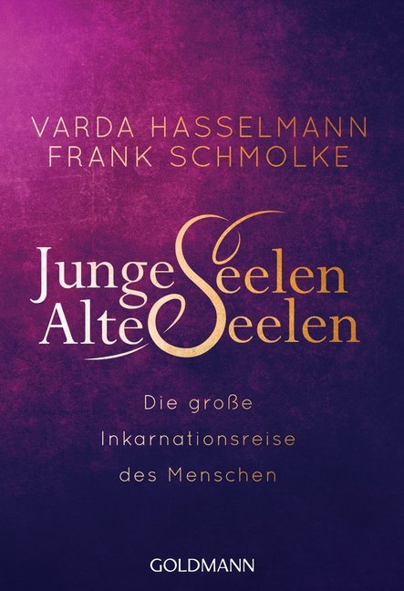Junge Seelen - Alte Seelen (Varda Hasselmann)
