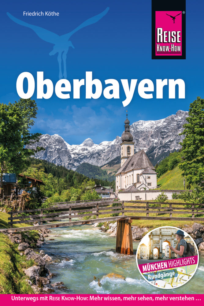 Reise Know-How Reiseführer Oberbayern (Friedrich Köthe)
