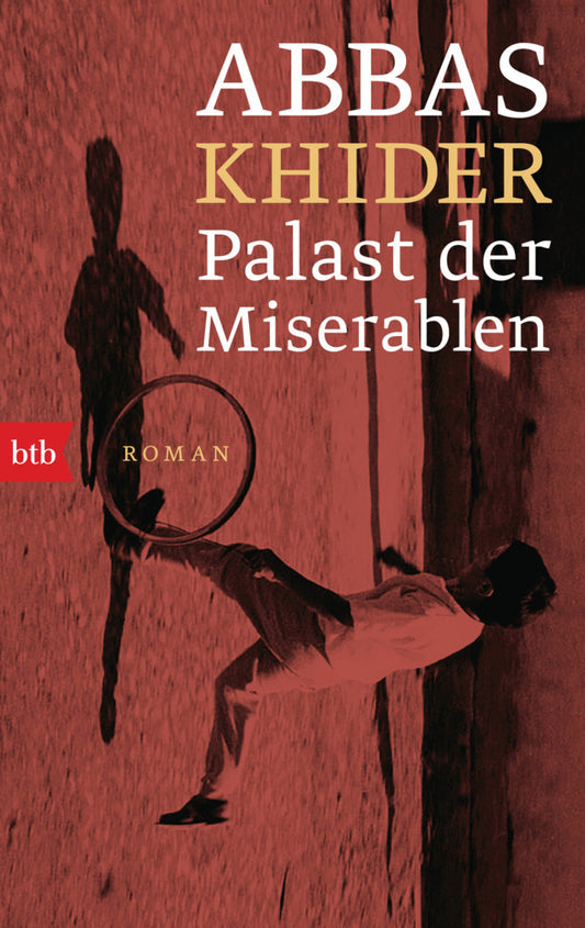 Palast der Miserablen (Abbas Khider)