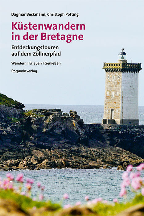 Küstenwandern in der Bretagne (Dagmar Beckmann)