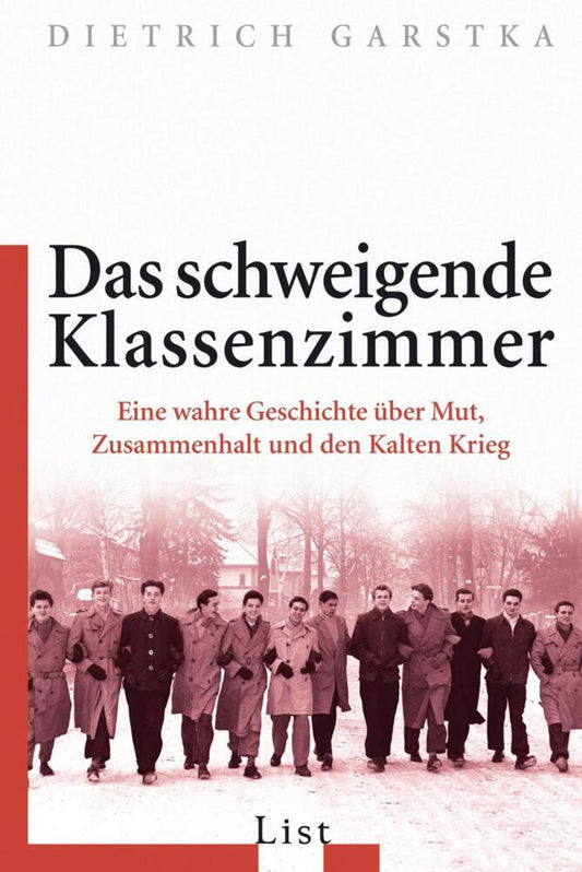 Das schweigende Klassenzimmer (Dietrich Garstka)