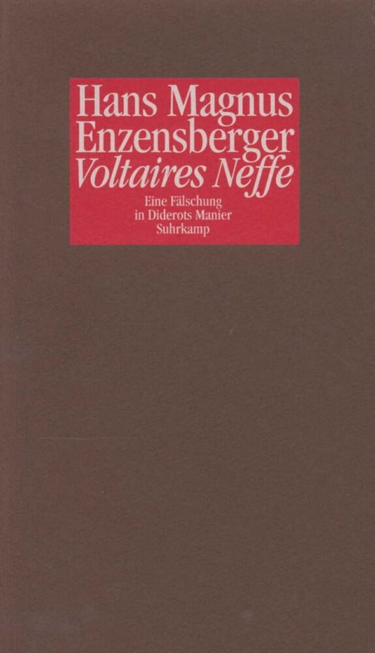 Voltaires Neffe (Hans Magnus Enzensberger)