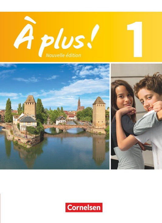 À plus ! - Französisch als 1. und 2. Fremdsprache - Ausgabe 2012 - Band 1 (Catherine Mann-Grabowski)