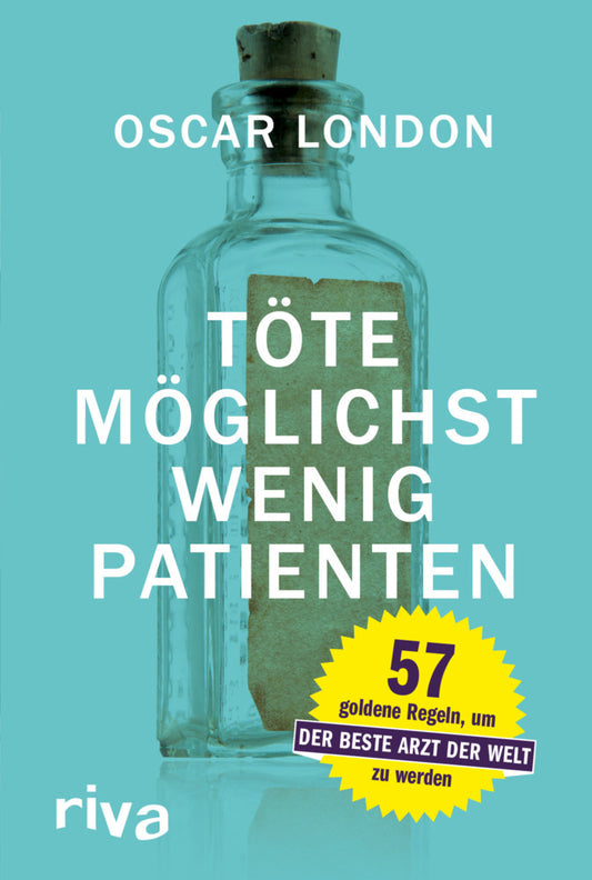 Töte möglichst wenig Patienten (Oscar London)