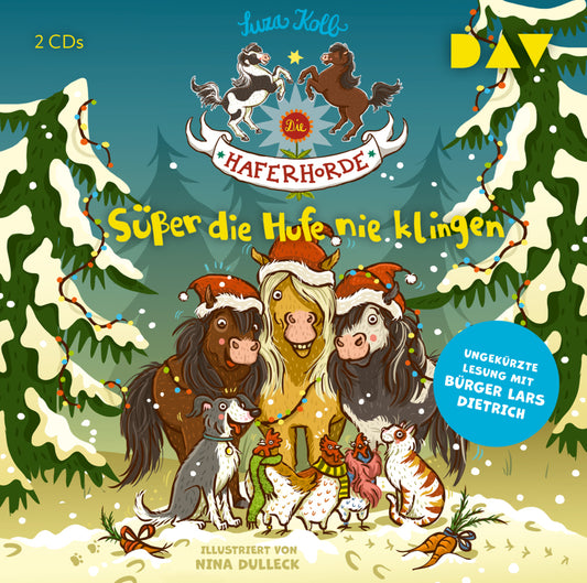 Die Haferhorde - Süßer die Hufe nie klingen, 2 Audio-CDs (Suza Kolb)