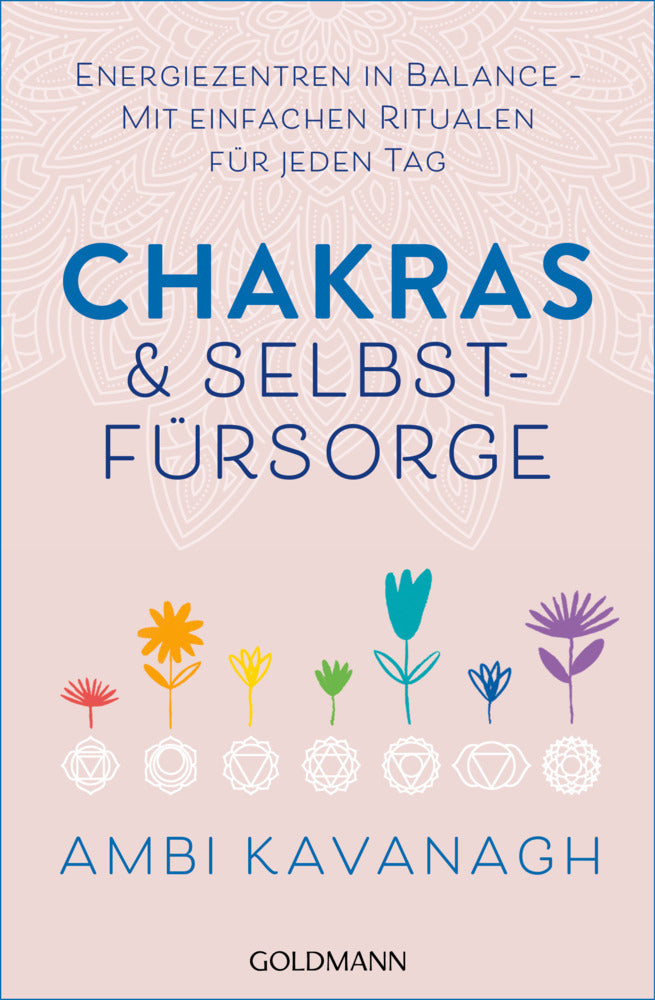 Chakras & Selbstfürsorge (Ambi Kavanagh)