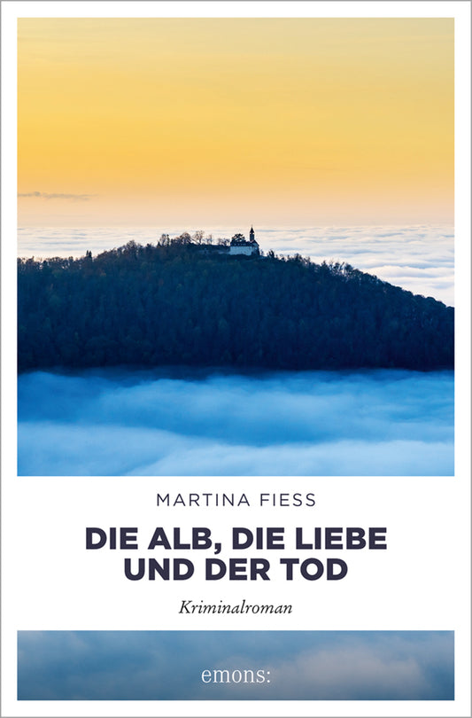 Die Alb, die Liebe und der Tod (Martina Fiess)