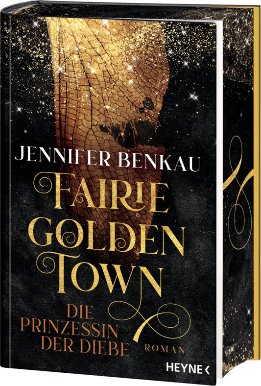Fairiegolden Town - Die Prinzessin der Diebe (Jennifer Benkau)