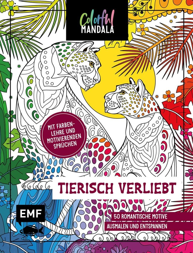 Colorful Mandala - Tierisch verliebt (Edition Michael Fischer)