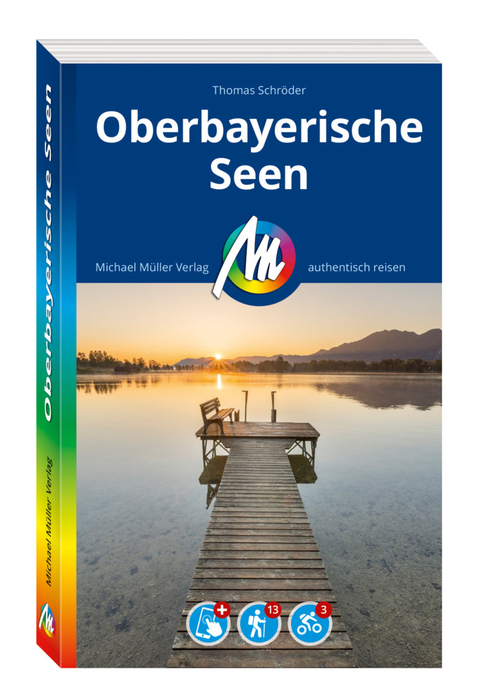 MICHAEL MÜLLER REISEFÜHRER Oberbayerische Seen (Thomas Schröder)