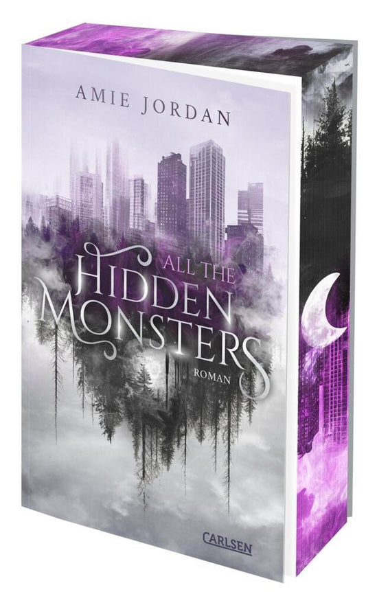 All the Hidden Monsters 1: All The Hidden Monsters (Amie Jordan)
