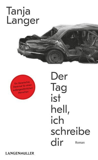 Der Tag ist hell, ich schreibe dir (Tanja Langer)