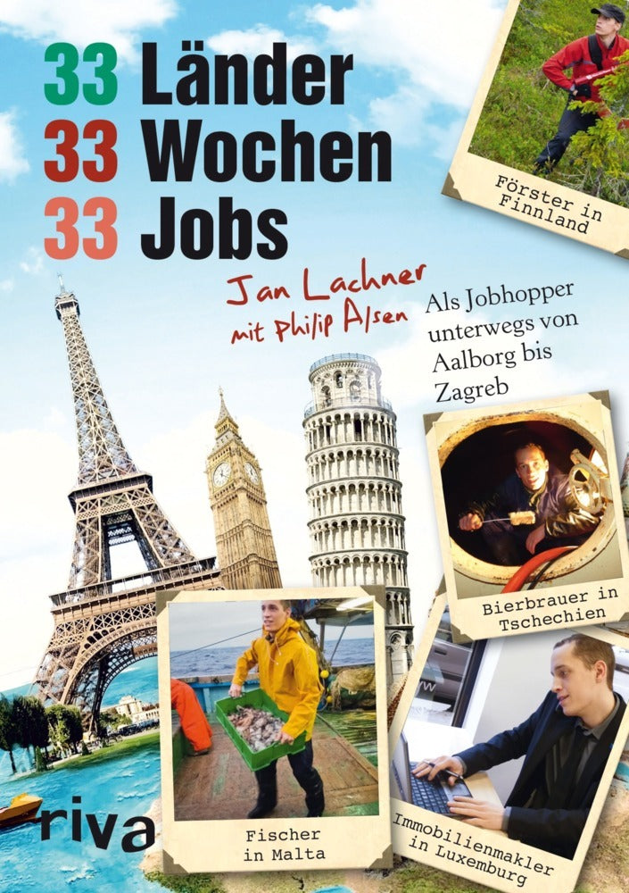 33 Länder, 33 Wochen, 33 Jobs (Jan Lachner)